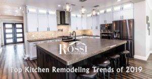 Top Kitchen Remodeling Trends of 2019
